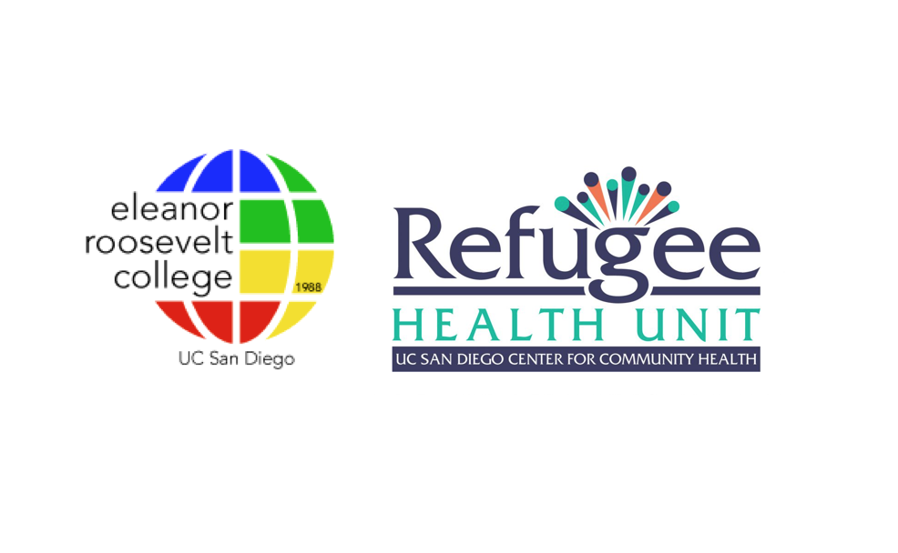 UCSD Eleanor Roosevelt College & UCSD CCH Refugee Health Unit